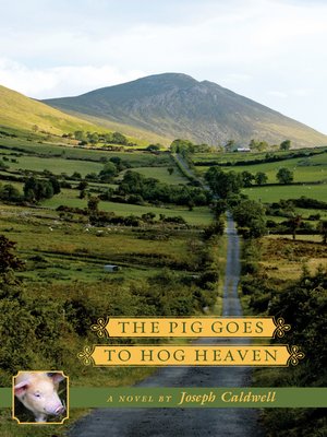 cover image of The Pig Goes to Hog Heaven